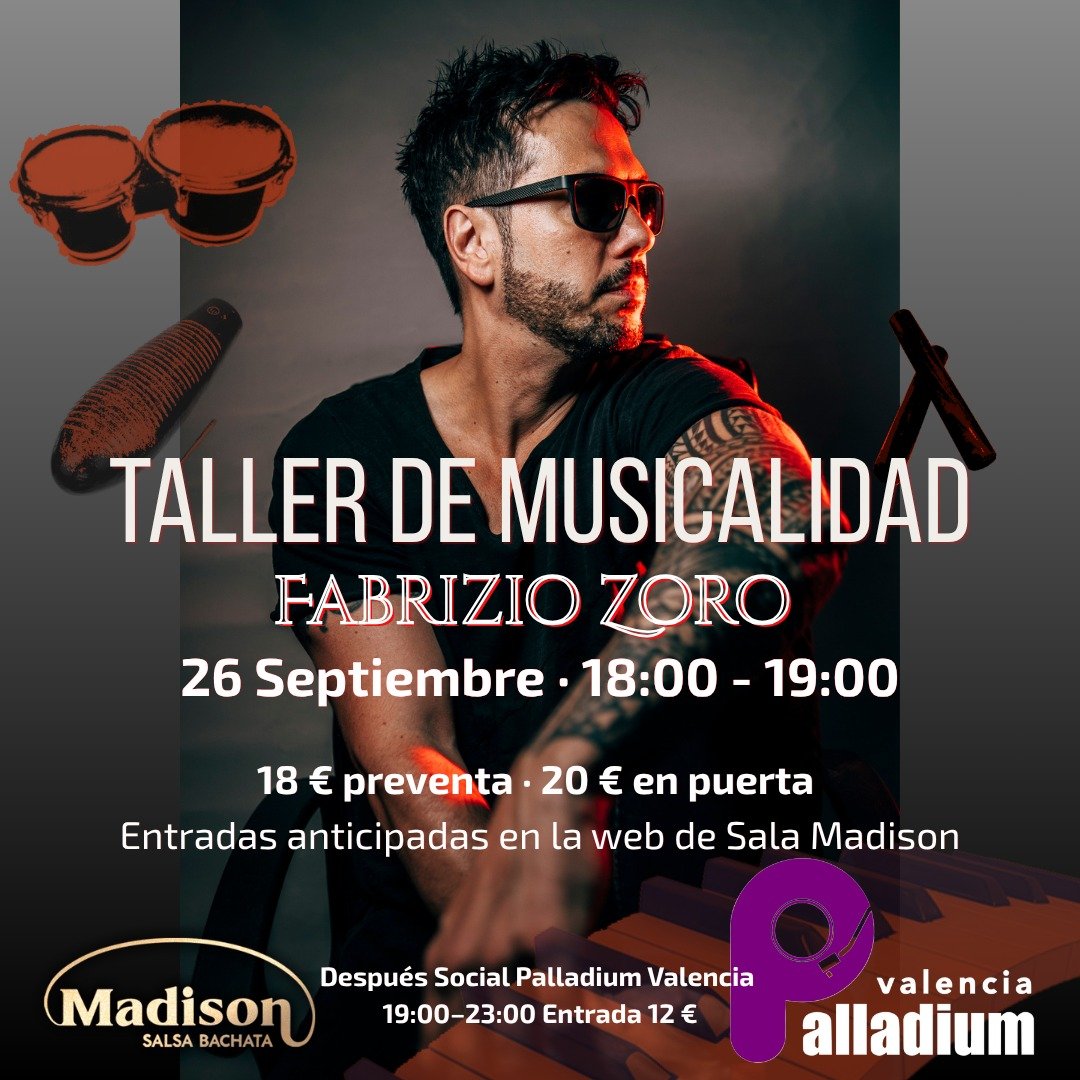 Taller de musicalidad con Fabrizio Zoro + Fiesta Palladium